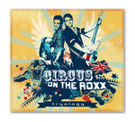 CD: Circus on the Roxx – TRYOLOGY