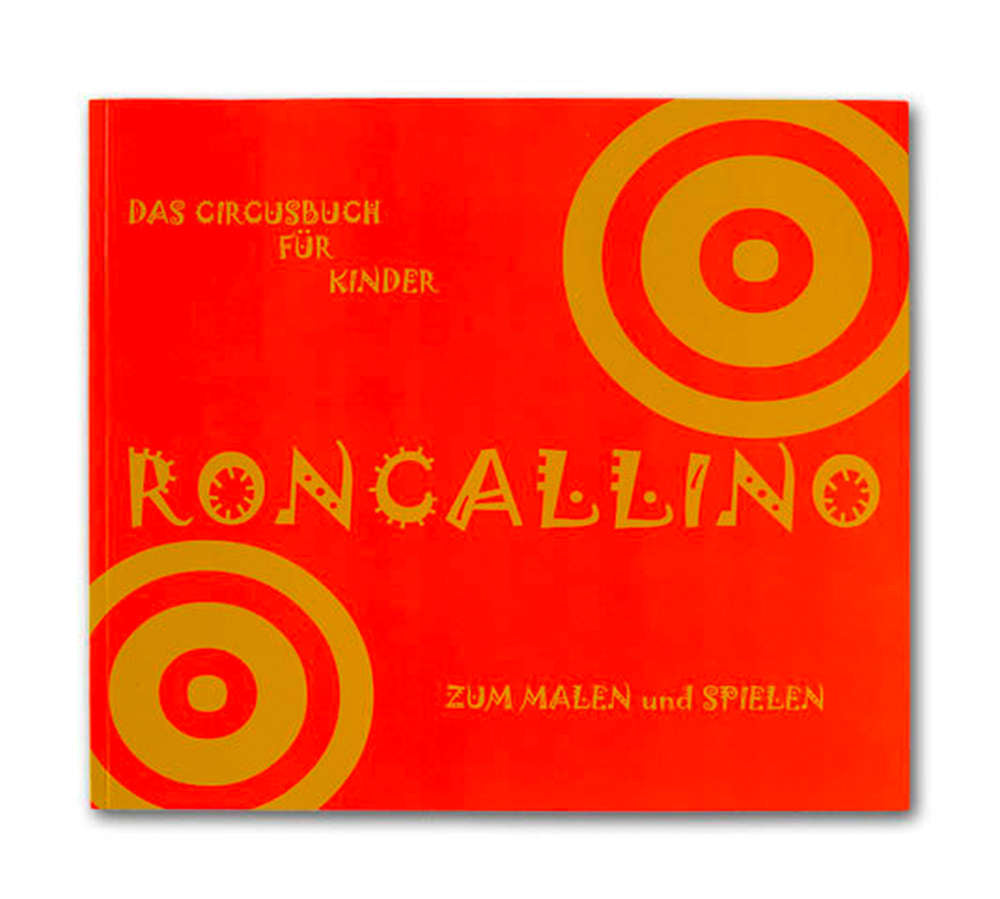 Roncallino – Das Circusbuch für Kinder